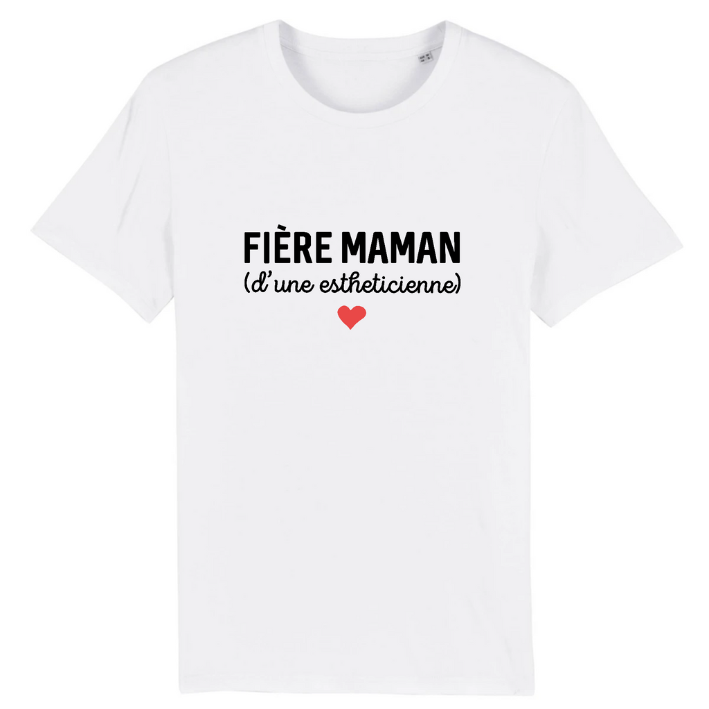Fière maman d'une estheticienne - Blanc