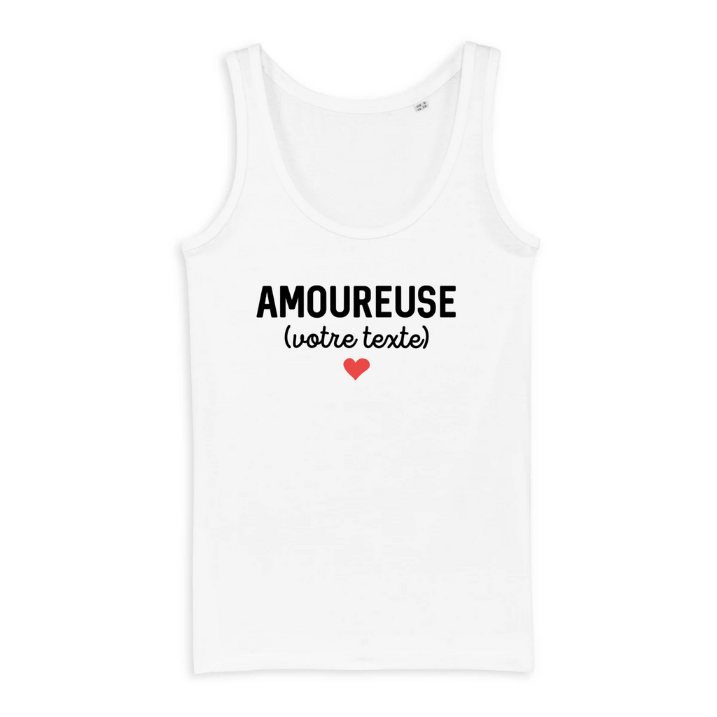 Amoureuse (votre texte) - À Personnaliser - Blanc