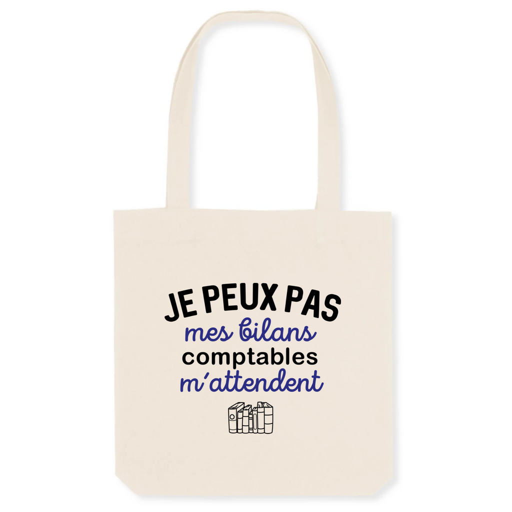 Je peux pas mes bilans comptables m'attendent - Unique Blanc