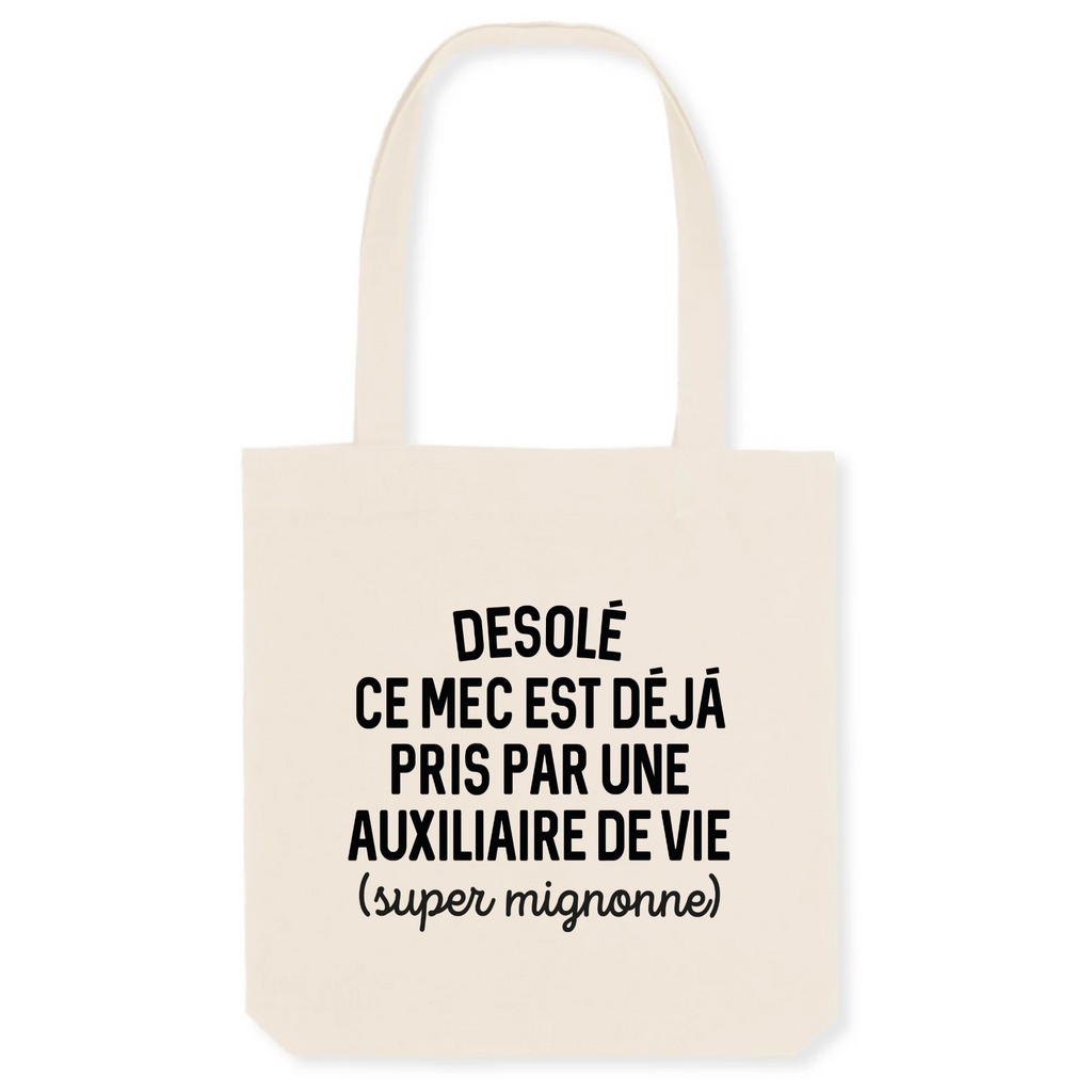 Désolé ce mec est déjà pris - Auxiliaire de vie - Unique Blanc