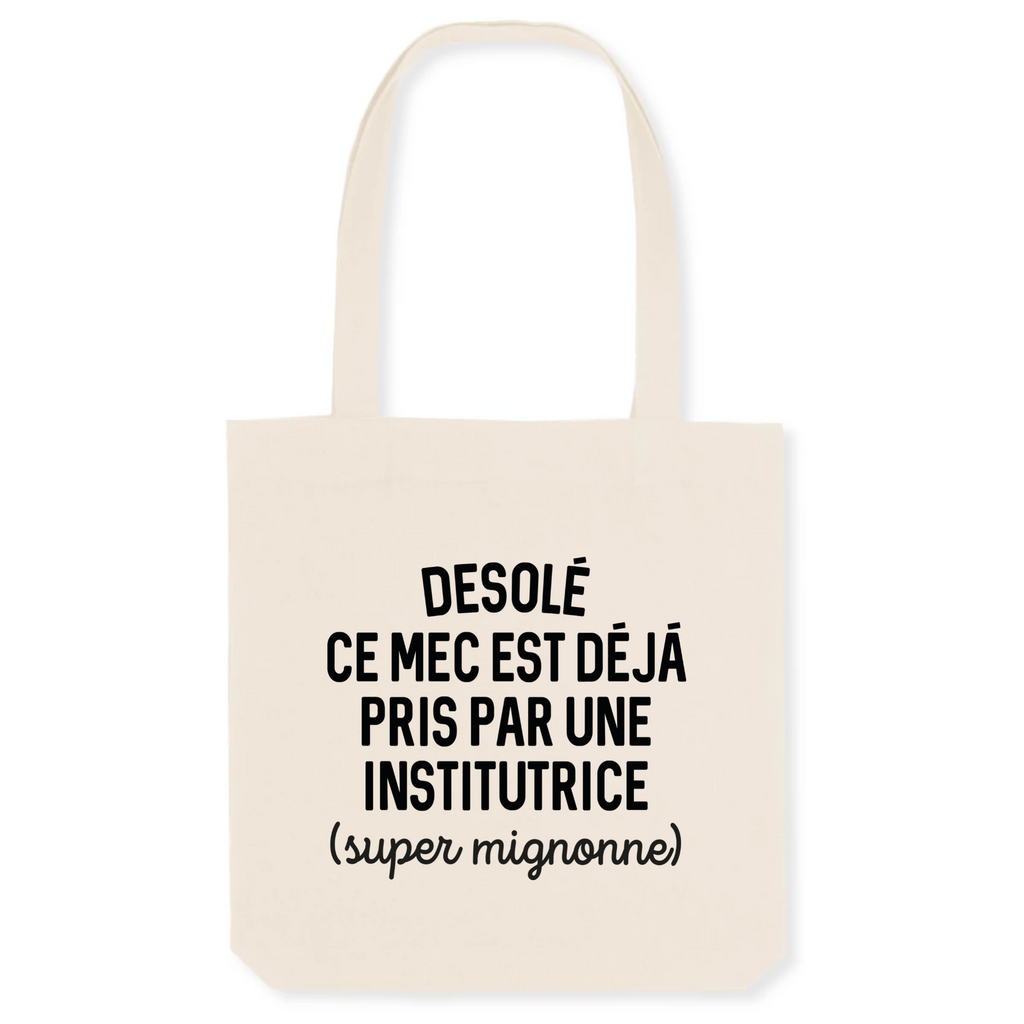 Désolé ce mec est déjà pris - Institutrice - Unique Blanc