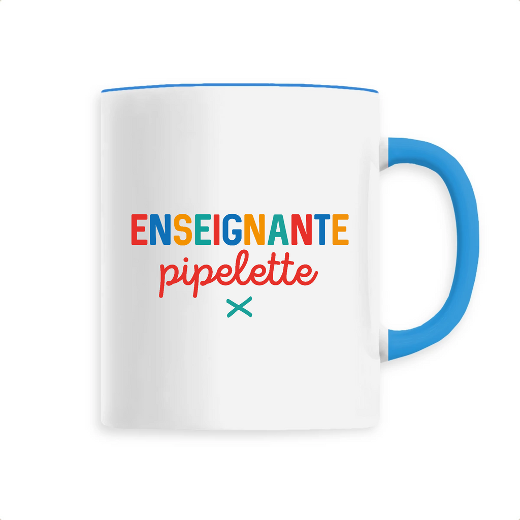 Enseignante pipelette - Unique Bleu