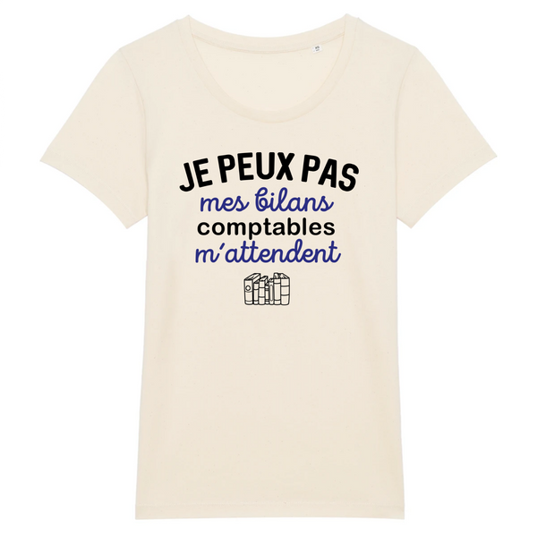 Je peux pas mes bilans comptables m'attendent - Naturel