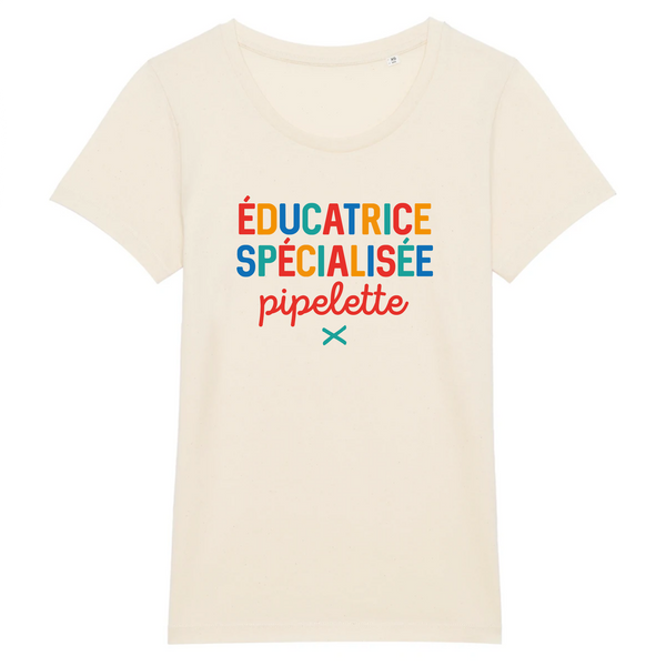 Éducatrice spécialisée pipelette - Naturel