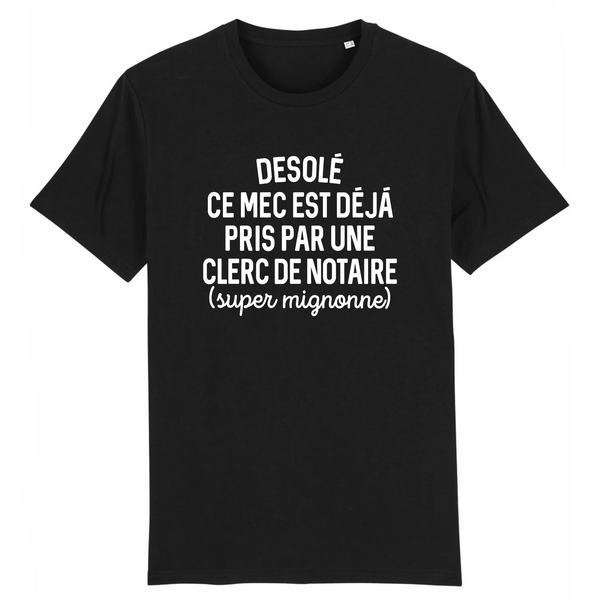 Désolé ce mec est déjà pris - Clerc de notaire - Noir
