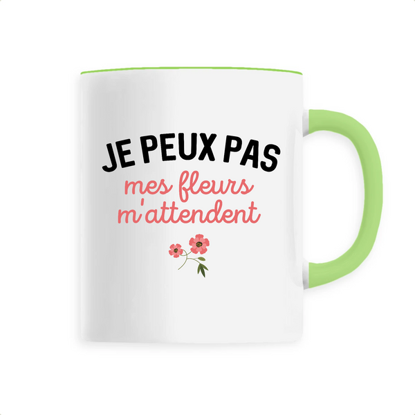 Je peux pas mes fleurs m'attendent - Unique Vert