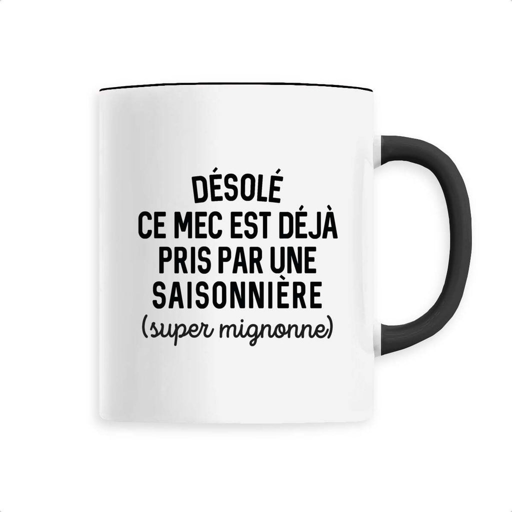 Désolé ce mec est déjà pris - Saisonnière
