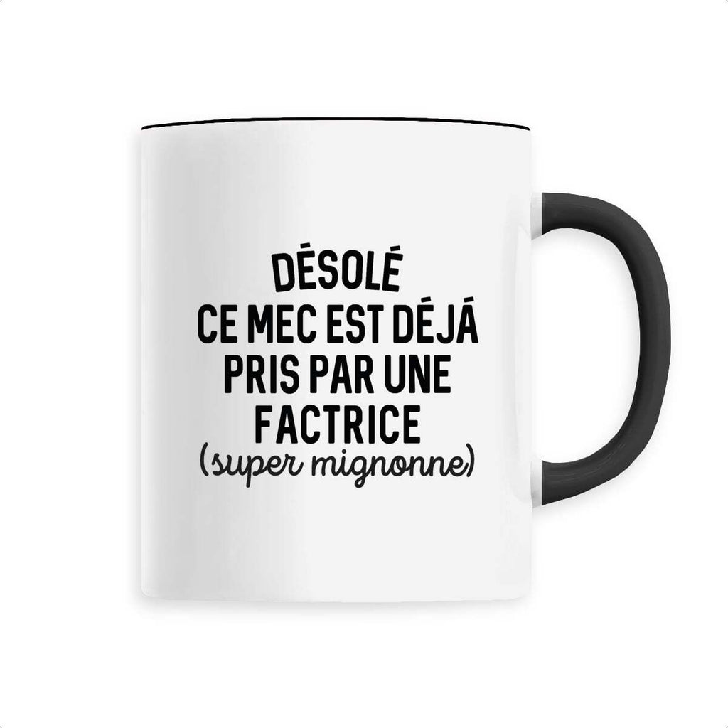 Désolé ce mec est déjà pris - Factrice - Noir