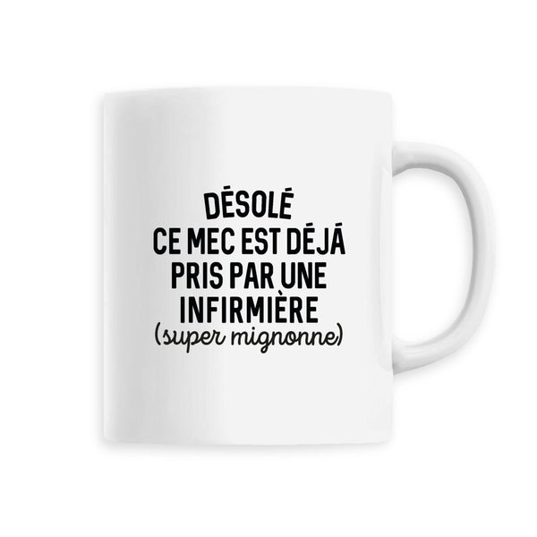 Désolé ce mec est déjà pris - Infirmière - Blanc