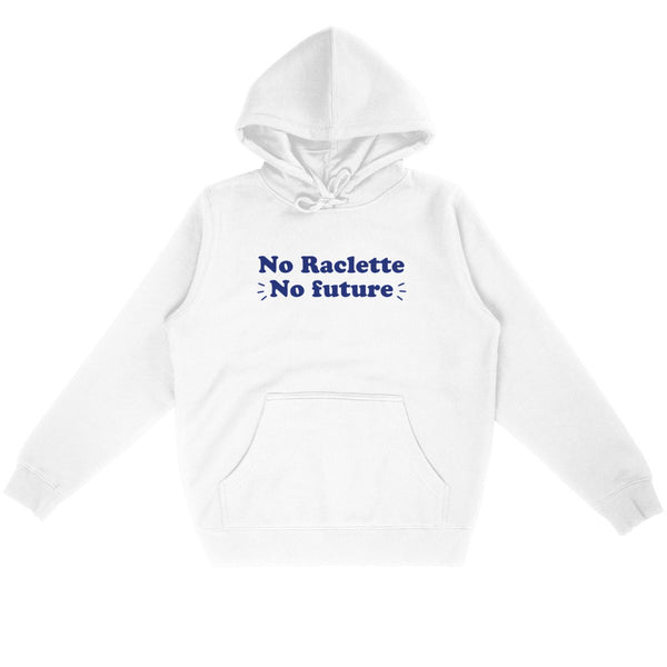 No Raclette No Future - Blanc