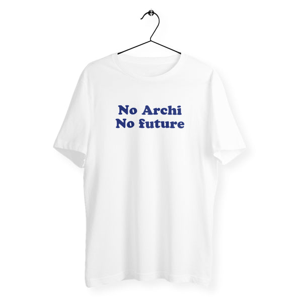 No Archi No Future