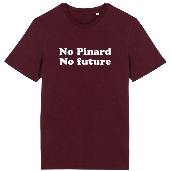 No pinard no future - Bordeaux