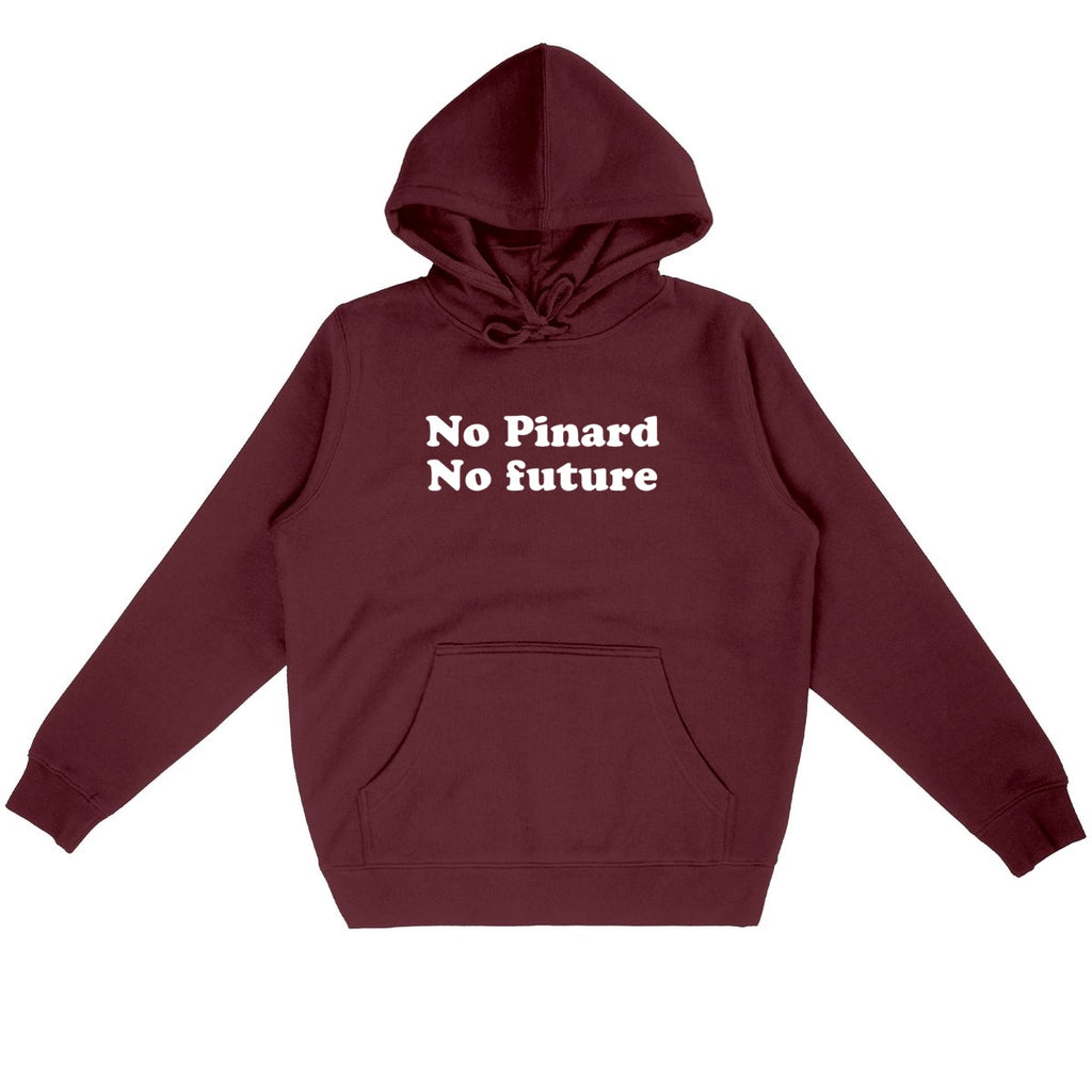 No pinard no future - Bordeaux