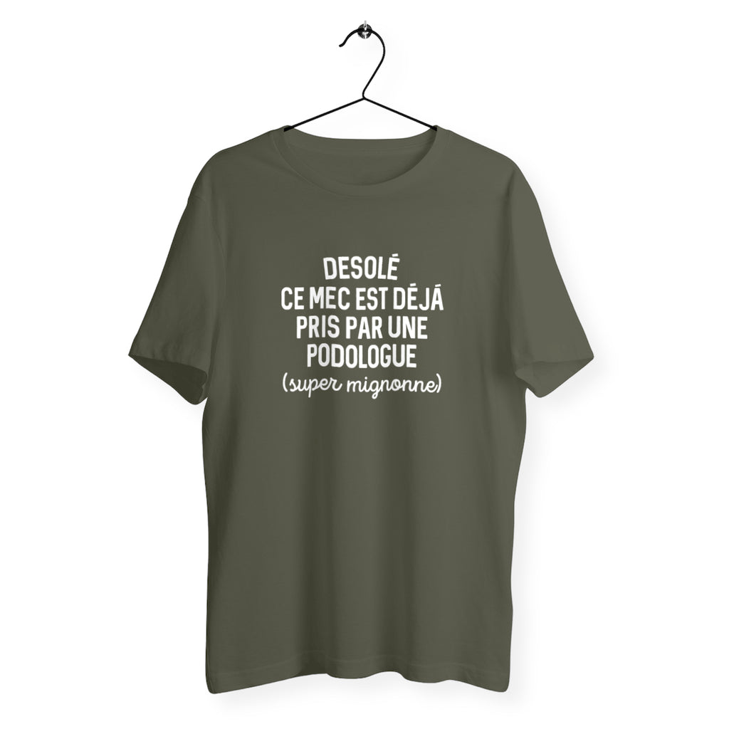 Désolé ce mec est déjà pris - Podologue - Kaki