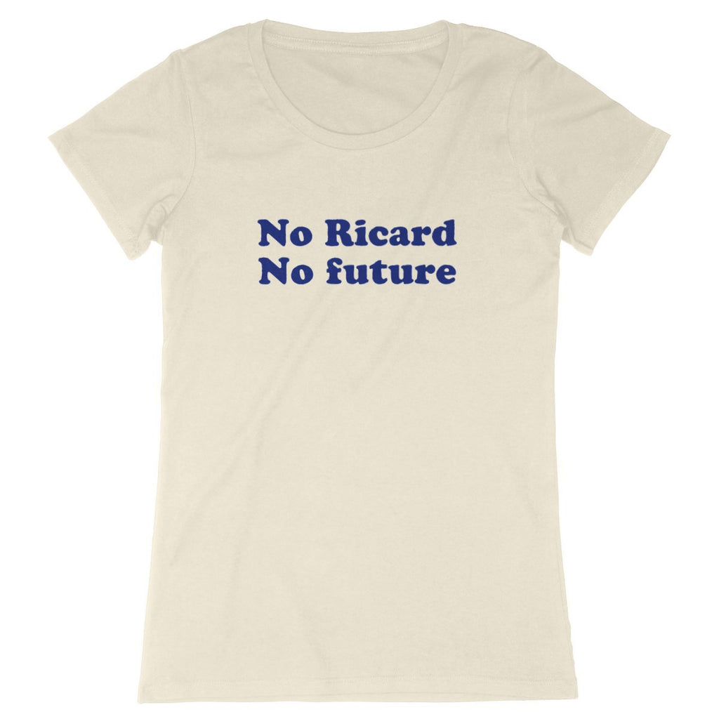 No Ricard No Future - Naturel