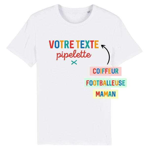 Votre texte pipelette - À Personnaliser -